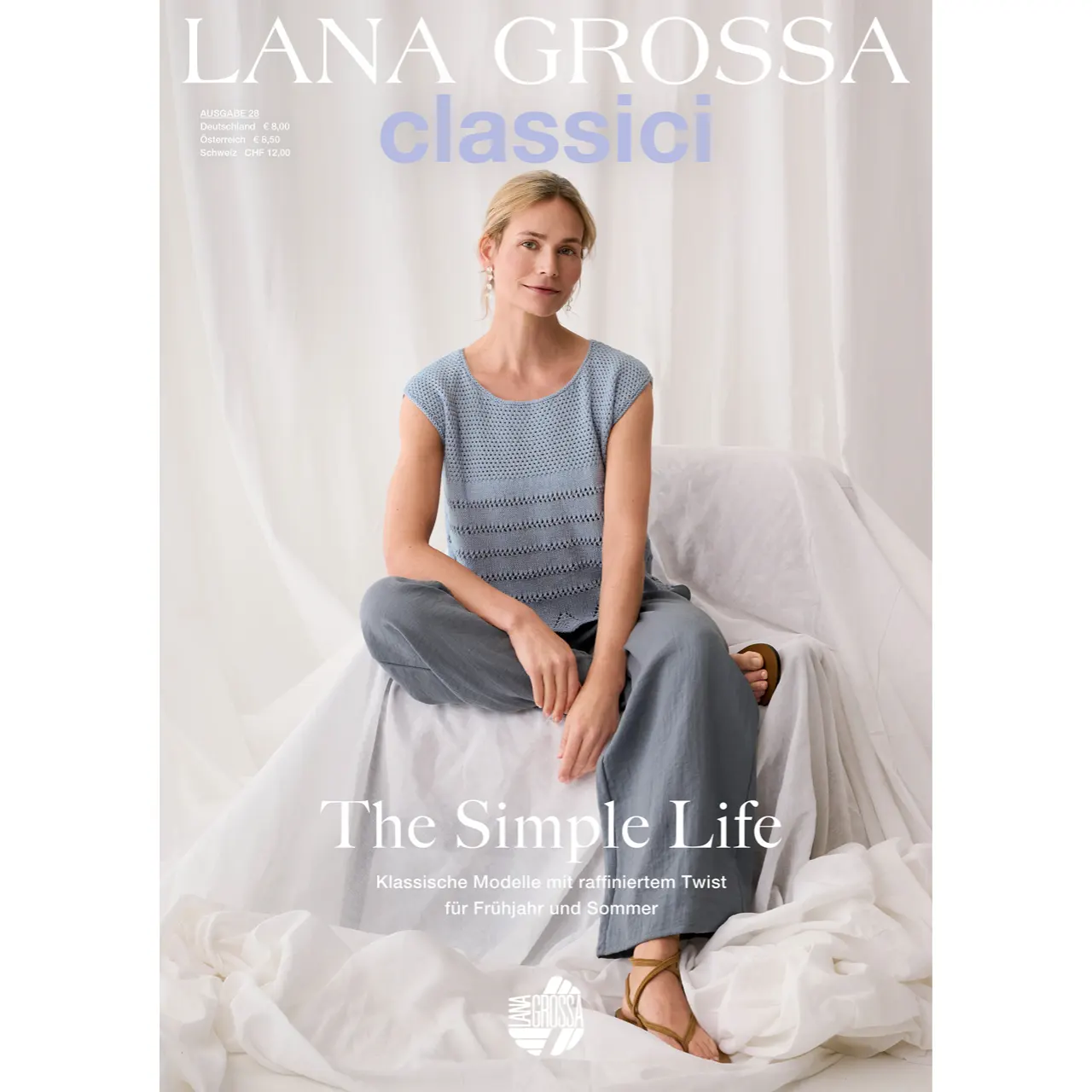 Lana Grossa Magazin Classici No. 28 Frügling/Sommer 2025 mit 44 zeitlosen Modellen aus klassischen Garnen sowie edlen Neuheiten