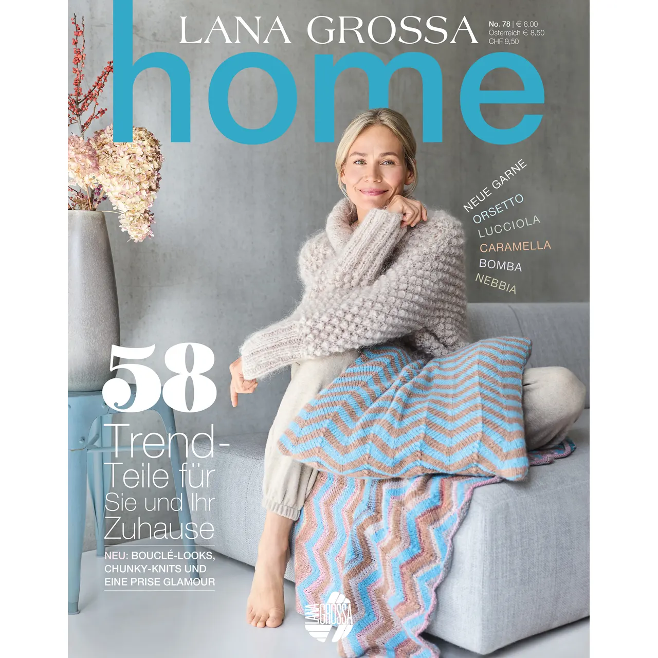 Lana Grossa Magazin Home No. 78 Herbst/Winter 2025/26 mit zwei zeitlosen TOP DOWN Modellen in fünf unterschiedlichen Maschenproben aus deinem Lieblingsgar mit Schritt-für-Schritt-Erklärungen
